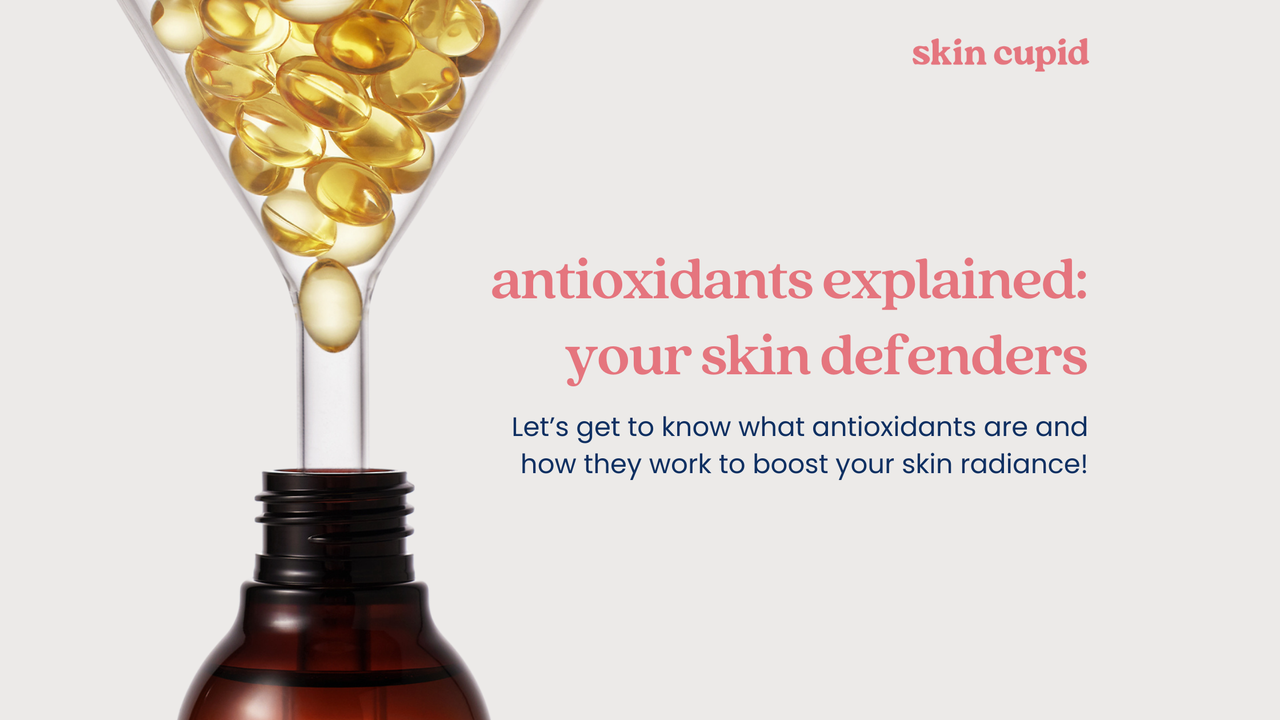 Antioxidants Explained: Skin Defenders in K-beauty