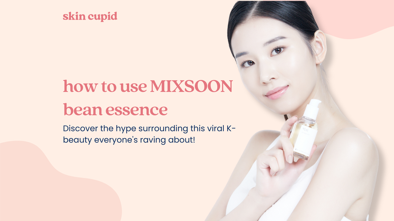 How to Use MIXSOON Bean Essence